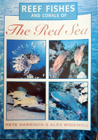 Reef Fishes and Corals of the Red Sea